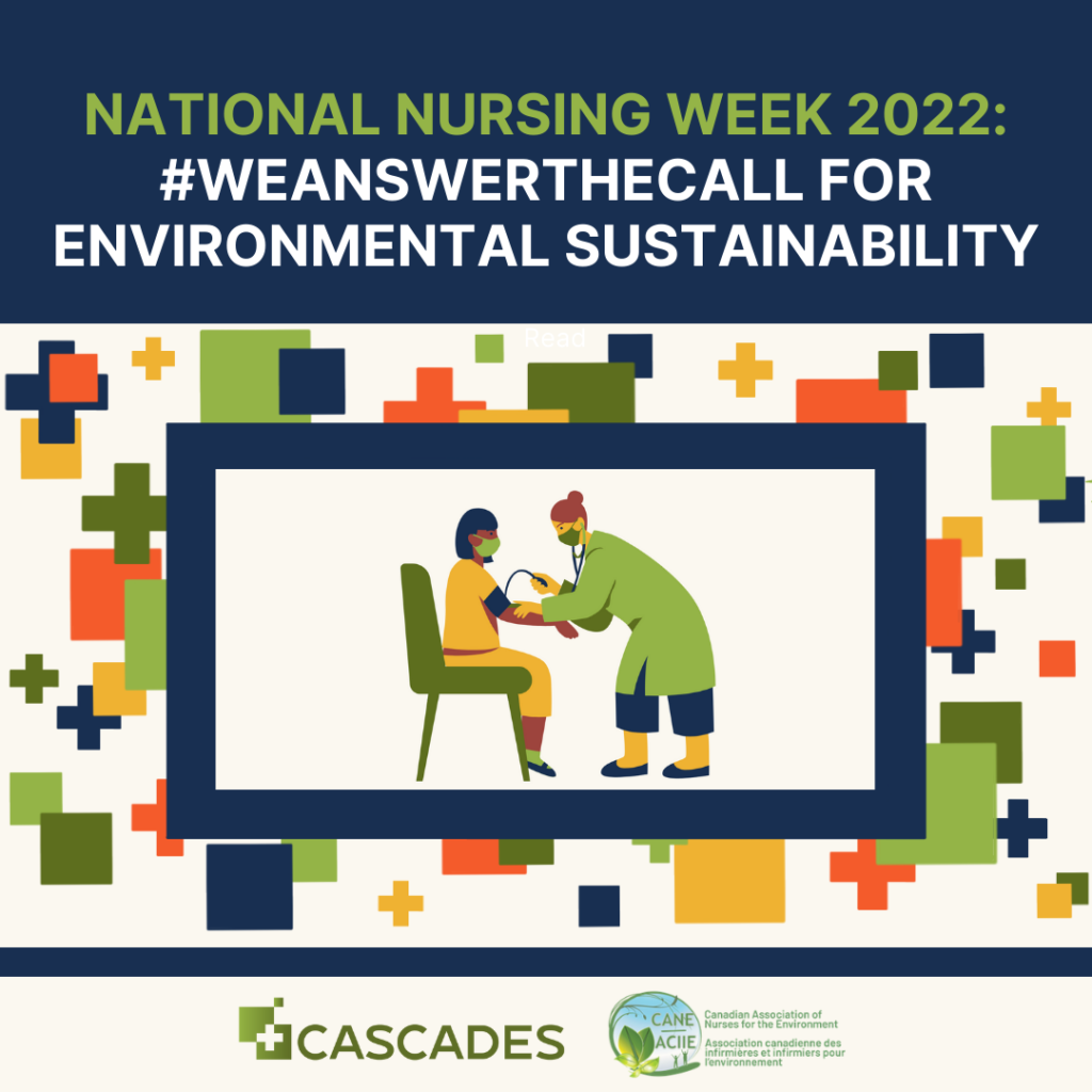 National Nursing Week 2022: #WeAnswerTheCall for Environmental Sustainability