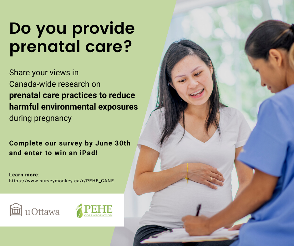 Invitation to participate in Canada-wide survey on prenatal care practices to address environmental exposures during pregnancy
