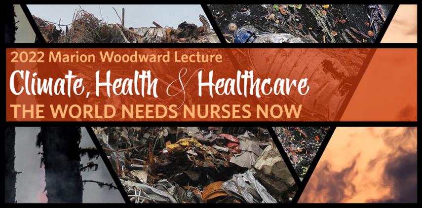 Climate, Health, and Healthcare: The World Needs Nurses Now
