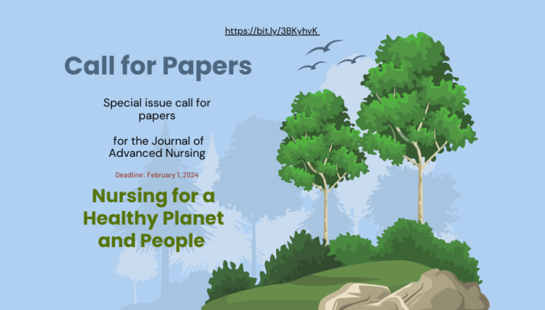 Special issue call for papers Nursing for a Healthy Planet and People via Journal of Advanced Nursing