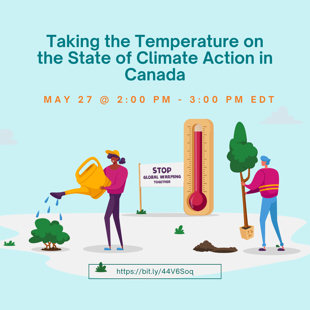 Taking the temperature on the state of climate action in Canada